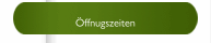 &Ouml;ffnugszeiten